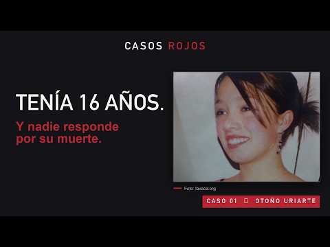Otoño Uriarte: desapareció a los 16 en Río Negro y nadie respondió por su muerte