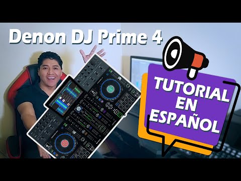 Denon DJ Prime 4 tutorial EN ESPAÑOL COMPLETO