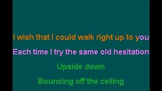 Bouncing Off The Ceiling Upsidedown A Teens