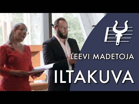 Leevi Madetoja: Iltakuva (Eeva Hartemaa, Petteri Lehikoinen & Lily-Marlene Puusepp)