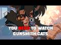 YOU NEED To Watch Gunsmith Cats