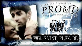 SAINT PLEX FEAT. KYRA - KALT (Offizielle Single 2010)