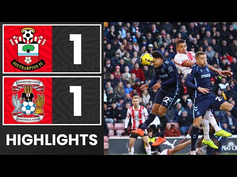 HIGHLIGHTS: Southampton 1-1 Coventry City | Championship