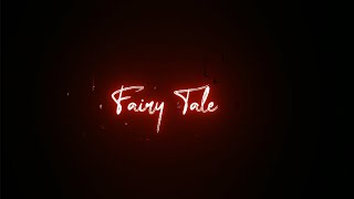 Fairy Tale Drama Ost Whatsapp Status || ANO Writes
