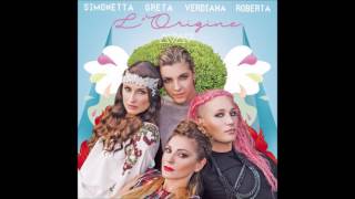Simonetta Spiri, Greta Manuzi, Verdiana & Roberta Pompa - L'origine (Audio)