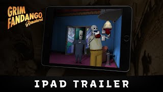 Grim Fandango Remastered - iOS launch trailer