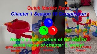 Quick Marble Race Chapter 1 Season 10 Compilation