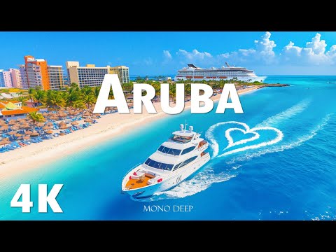 Aruba 4K | Explore the Beauty of Aruba’s Desert & Beaches Aerial Views with Deep House Chill