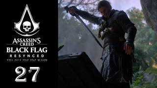 [ブラックフラッグRe:シンクロ] 27. トルトゥーガの攻略！