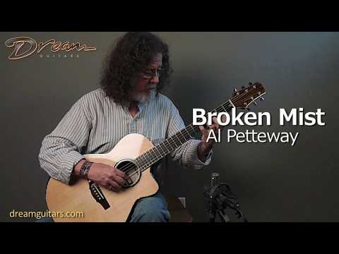 Dream Guitars Performance - Al Petteway - Broken Mist