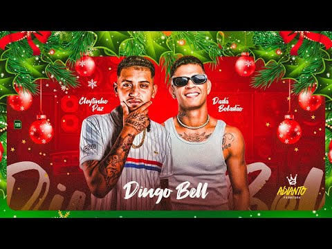 DINGO BELL - DADA BOLADÃO, CLEYTINHO PAZ & MC PR - REMIX BREGA FUNK