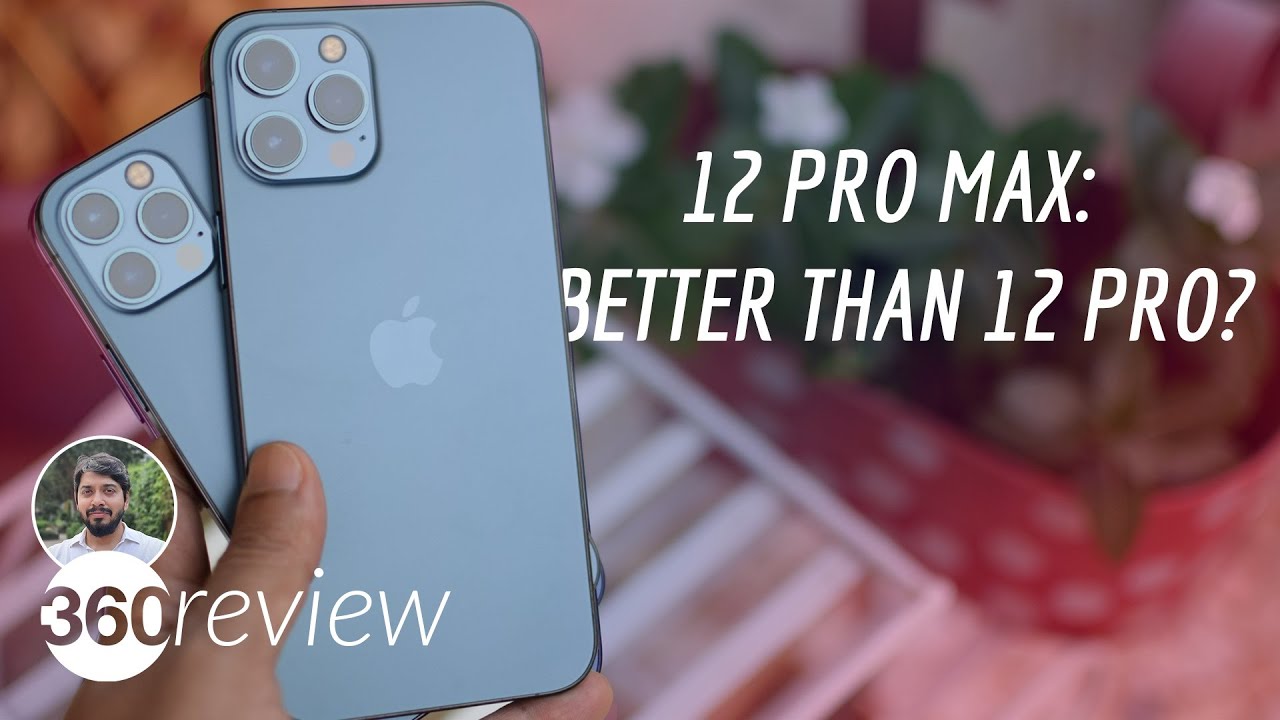 iPhone 12 Pro Max Review: Better Than iPhone 12 Pro?