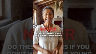 Never do these 3 things if you want to live longer 🚫