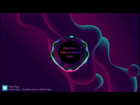 Gaa Raha Hoon Is Mehfil Mein