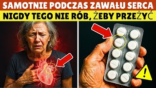 Jak przeżyć zawał serca w pojedynkę po 60  roku życia - 7 porad ratujących życie, które musi znać ka