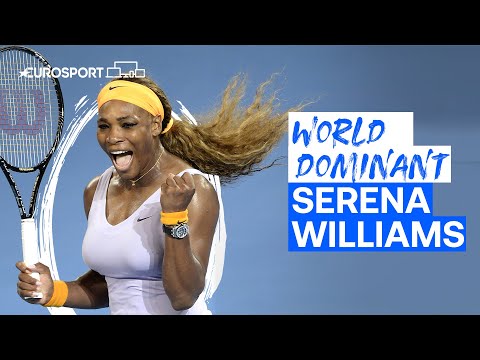 Becoming the Worlds Dominant Female Player | Serena Williams | Eurosport Tennis