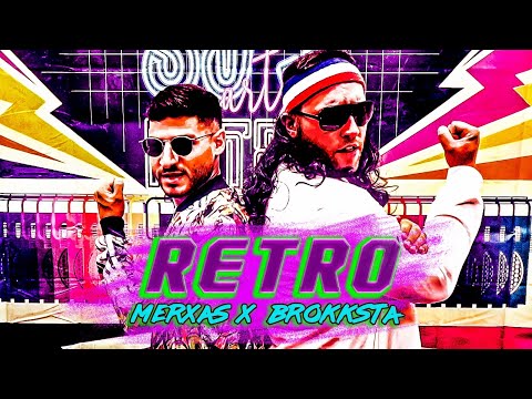 Mêrxas X BroKKsta - RETRO (Official Musicvideo)