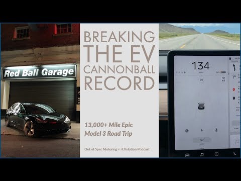 Model 3 | 13,000mi+ Road Trip and Breaking the Cannonball EV Record