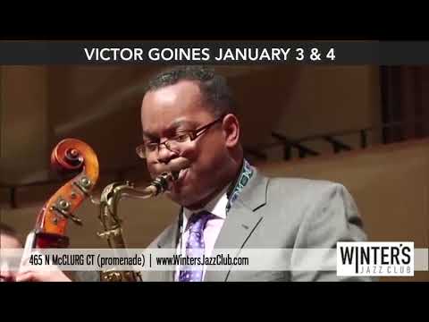 Victor Goines at Winters Jazz Club this weekend