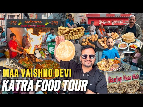 Ep - 2 Mata Shri Vaishno  Devi Katra Street Food Tour | Best Street Food in Katra | Jammu Tour