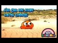 The Amazing World Of Gumball I M On My Way With Lyrics