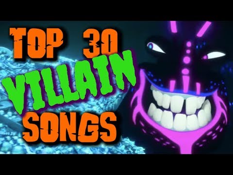 Top 30 Villain Songs