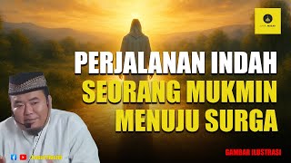Download lagu The Beauty of a Believer's Journey in the Hereafter - Ustadz Abu Humairoh mp3 Download lagu The Beauty of a Believer's Journey in the Hereafter - Ustadz Abu Humairoh mp3