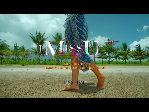 NO NAME CREW - I MISS U (MV) 2025