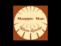 Maggie Mae & Three Sparks - speed limit 