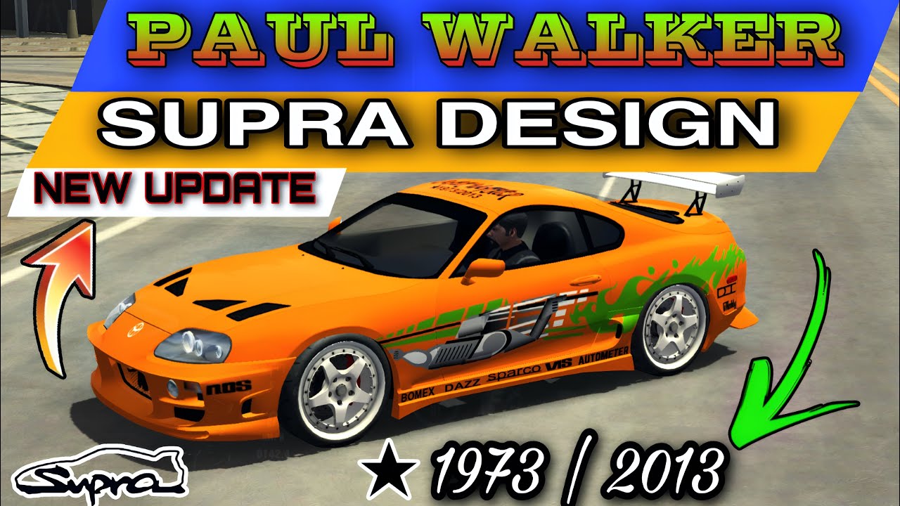 HOW TO MAKE (DETAILED) PAUL WALKER SUPRA DESIGN 2023 | CAR PARKING MULTIPLAYER