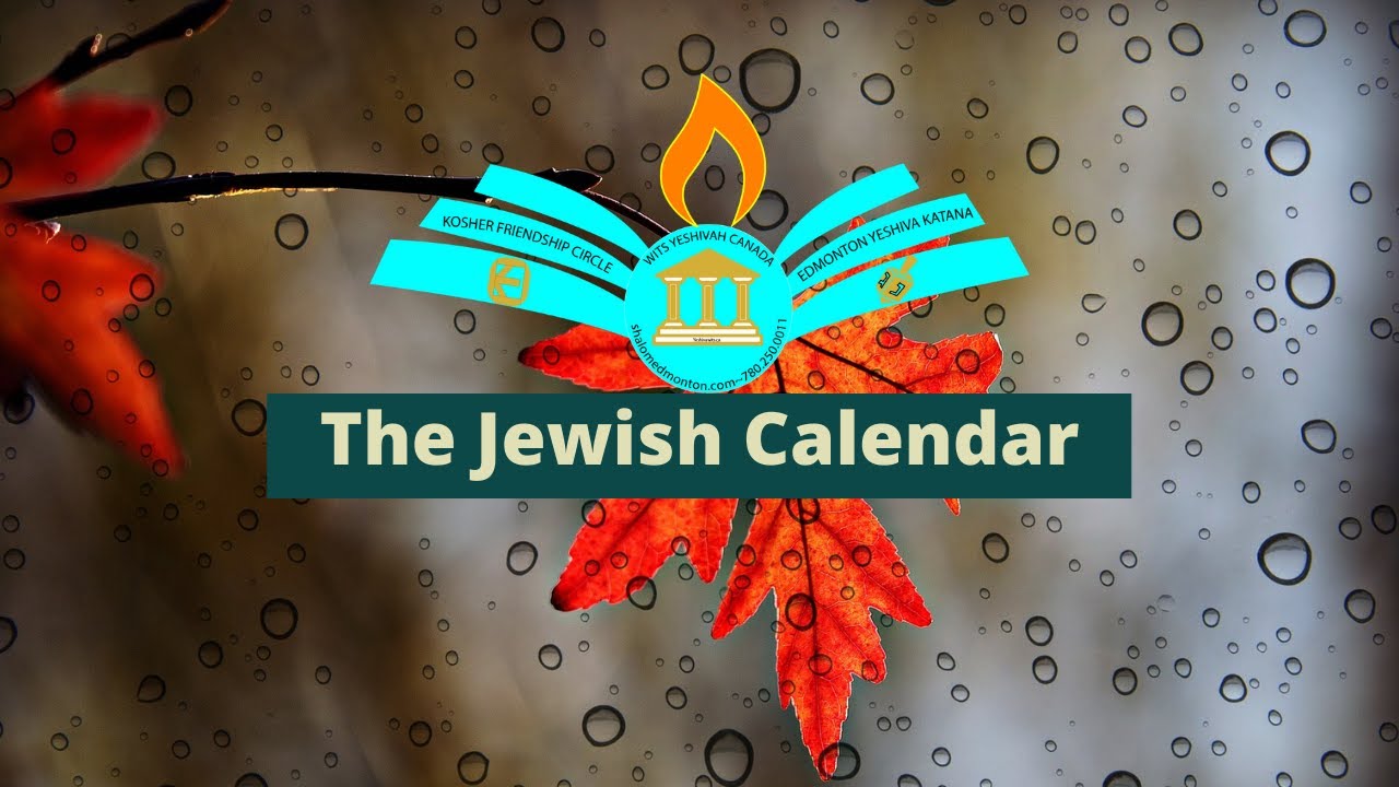 The Jewish Calendar | 4 Facts For The Month of Chesvan