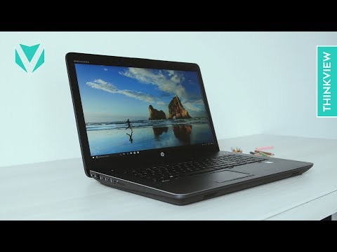 HP ZBook 17 G3: Mobile Workstation thay thế PC | ThinkView