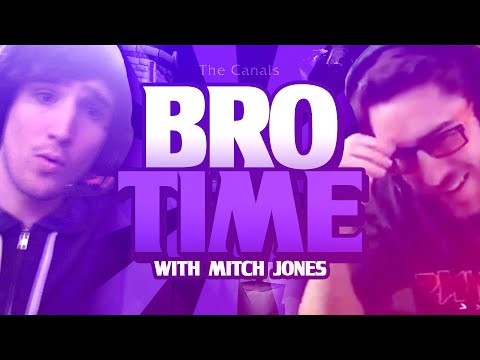 Bro Time with Mitch Jones