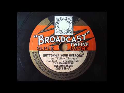 Button up your Overcoat, The Manhattan Melodymakers, 1929