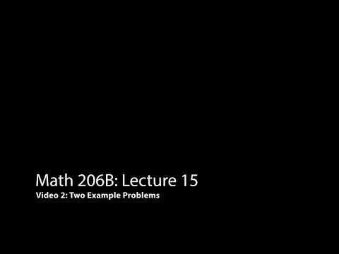 Two Example Problems (Algebra 2: Lecture 15 Video 2)