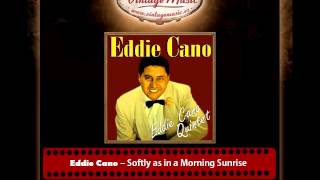 Eddie Cano – Softly as in a Morning Sunrise