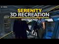 Serenity/Firefly 3D Recreation | VFX Breakdown