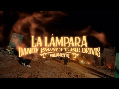 La Lámpara – Dandy Bway Ft. Big Deivis x El Imperio de Cartagena (Video Volumen) La Cantera Vol. 19