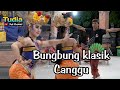 JOGED 2 Bungbung Klasik PADANG LINJONG Canggu Mekar Sari Waringin