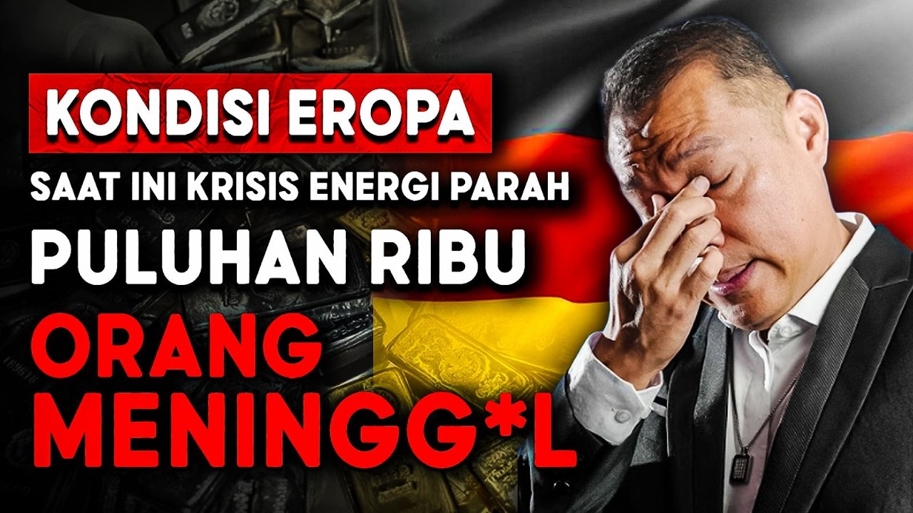 Krisis Eropa: Biaya Energi Tembus Rp12.000 Triliun, Puluhan Ribu Nyawa Melayang