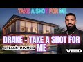 DRAKE TAKE A SHOT FOR ME 1980s TIMELINE SOUL BLUES VERSION