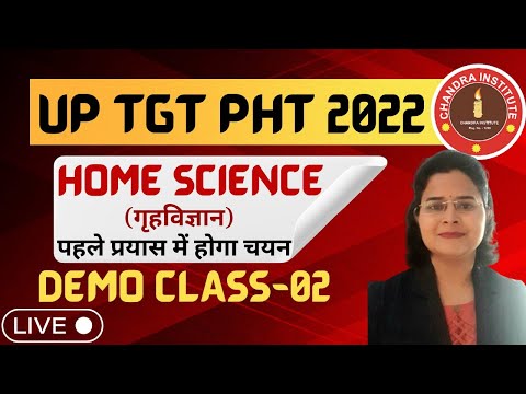 TGT/PGT HOME SCIENCE 2022 | DEMO CLASS- 02 | tgt pgt home science classes | tgt pgt home science
