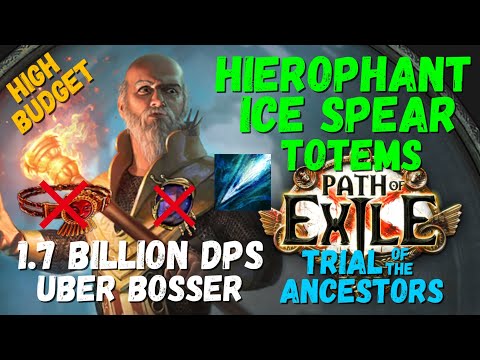 (Updated POB for 3.27) Crazy 1.7 Billion DPS build - Hierophant Ice Spear Totems, Uber Bosser PoE