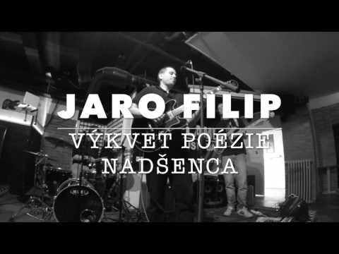 Výkvet Poézie Nadšenca - Jaro Filip