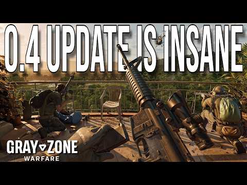 Gray Zone Warfare 0.4 Is a COMPLETELY New Game…