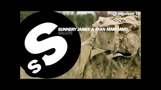 Sunnery James & Ryan Marciano - Salute (OUT NOW)