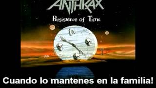 Anthrax - Keep it in the Family (Subtitulos Español)