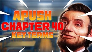 APUSH Chapter 40 Key Terms + Notes (American Pageant)