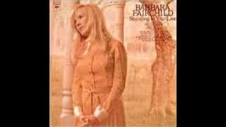 Barbara Fairchild - This Stranger, My Little Girl