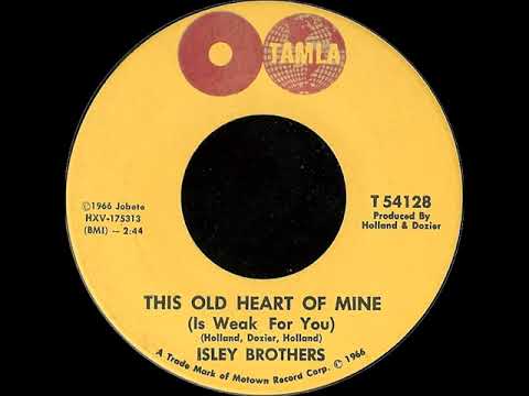 This Old Heart Of Mine Is Weak For You Extended Version! - The Isley Brothers Stereo 1966